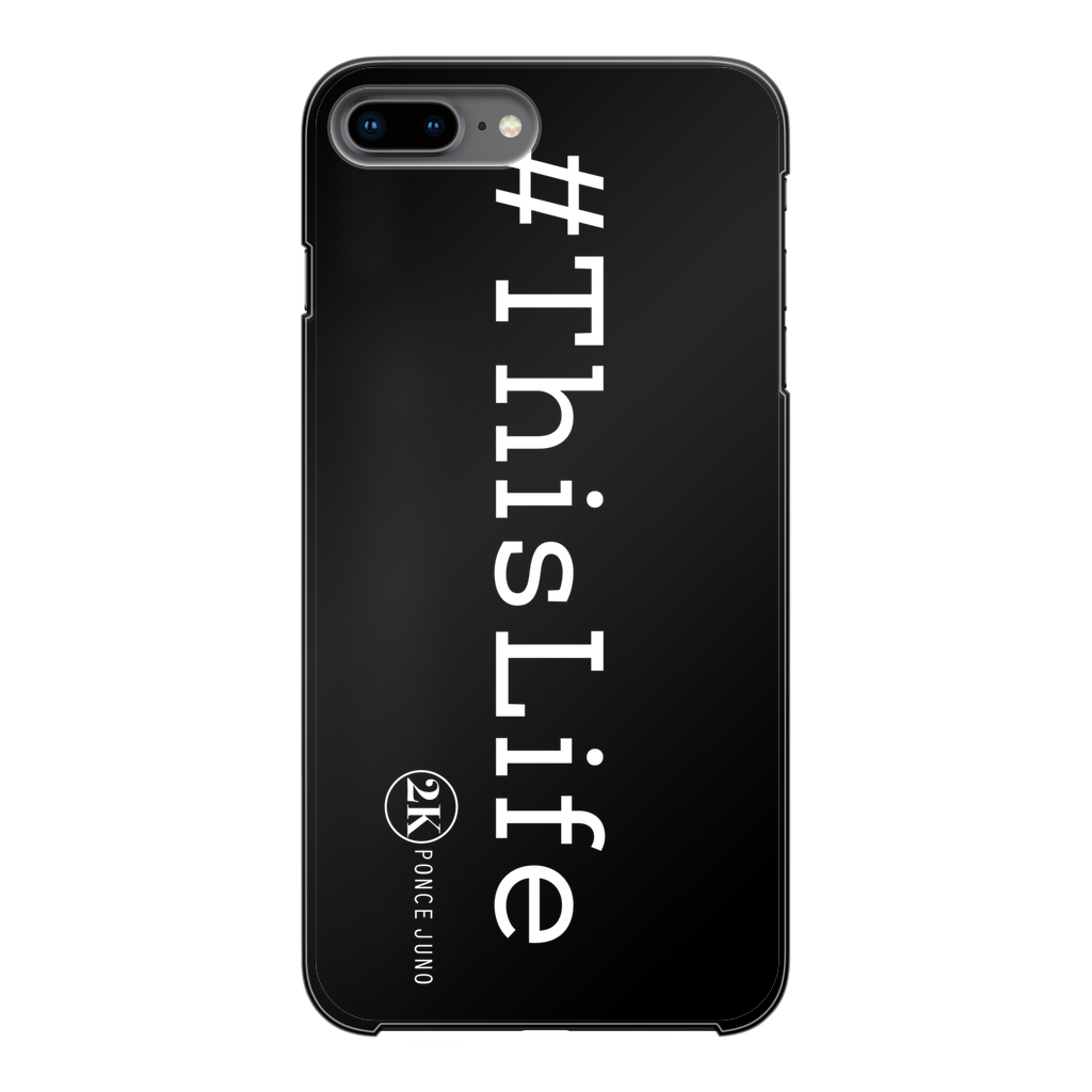 #ThisLife Hard Phone Case