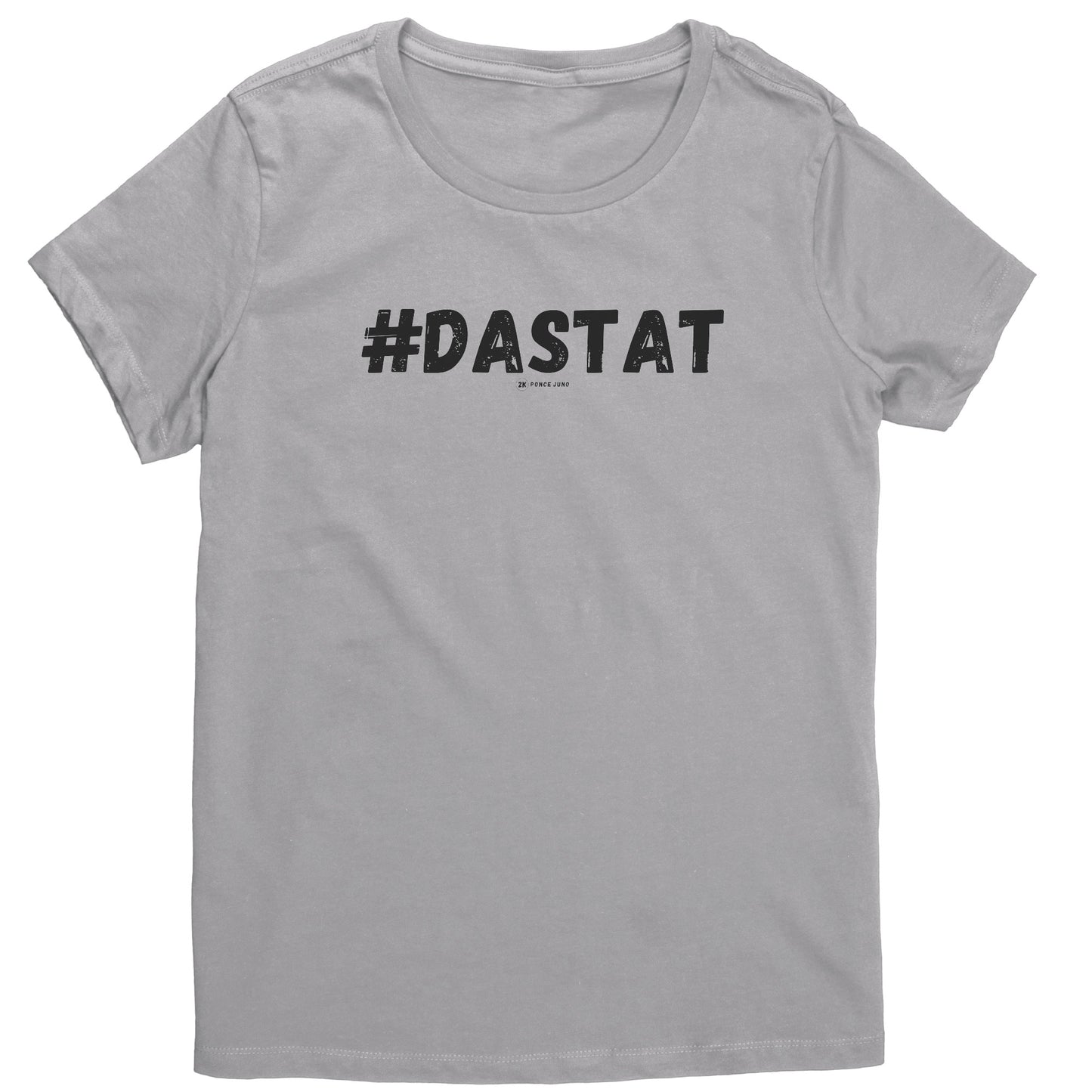 #DaStat Tshirt - Womens