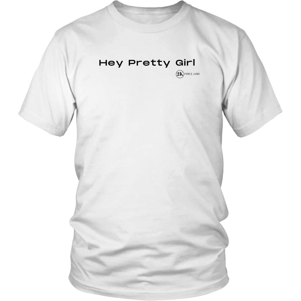 Hey Pretty Girl Custom Tees - District Unisex Shirt / White 