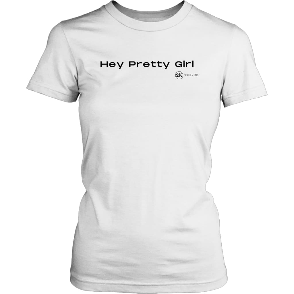 Hey Pretty Girl Custom Tees - District Womens Shirt / White 