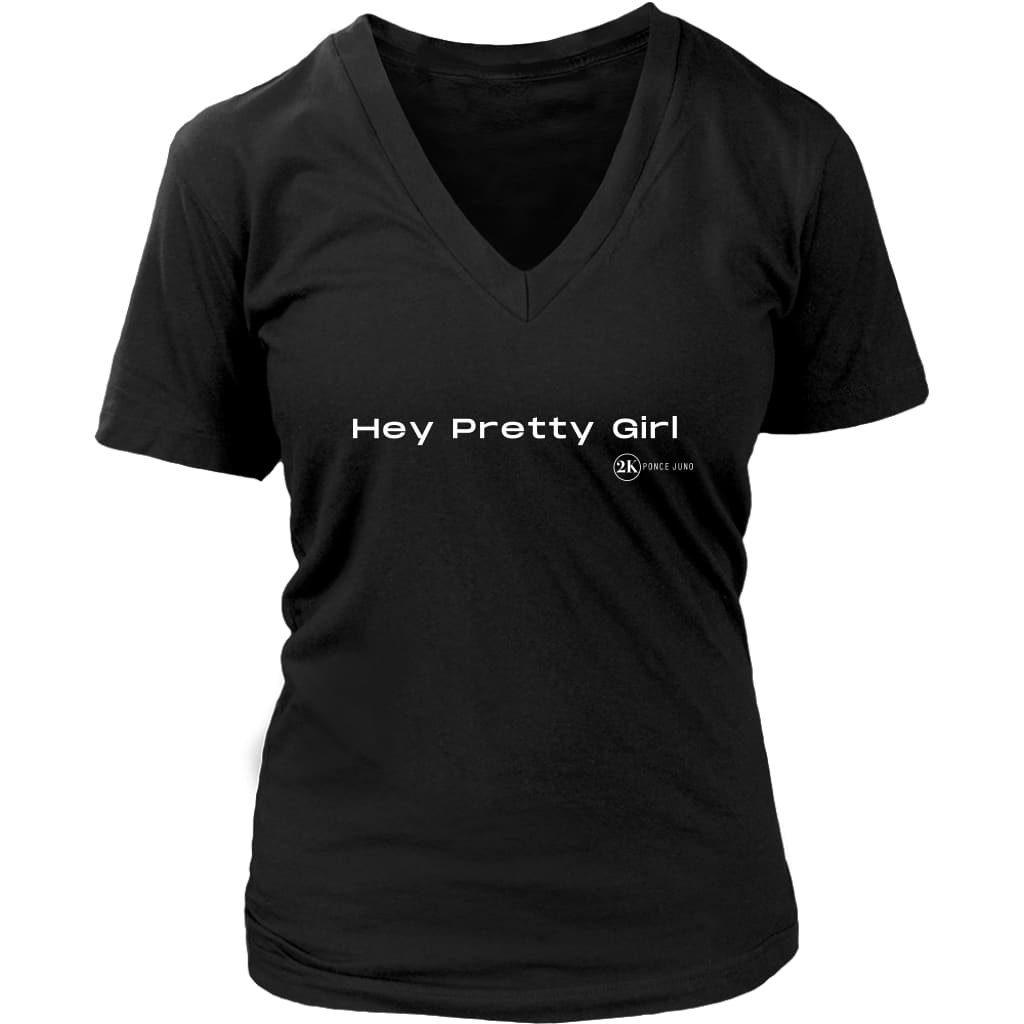 Hey Pretty Girl Womens V-Neck Shirt - District / Black / S