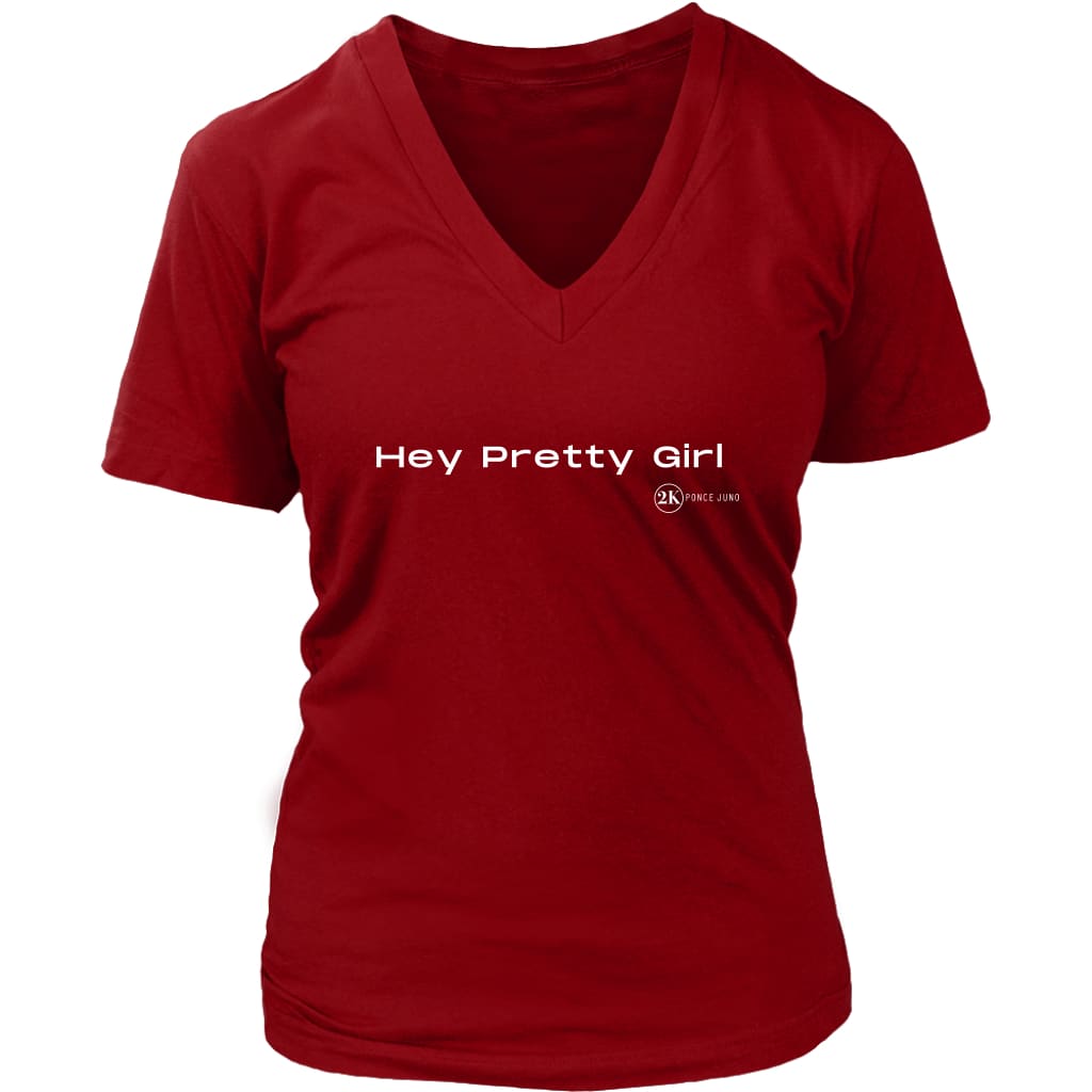 Hey Pretty Girl Womens V-Neck Shirt - District / Red / S