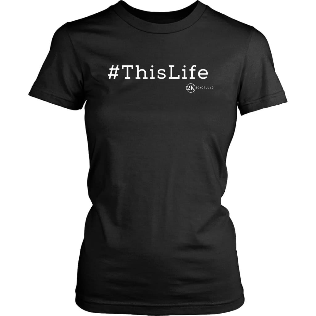 #ThisLife Womens Tshirt - District Shirt / Black / XS