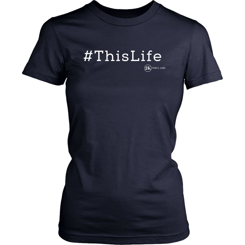 #ThisLife Womens Tshirt - District Shirt / Navy / XS